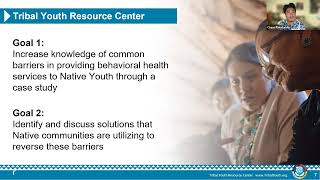 TYRC OLE: Breaking Down the Barriers for Indigenous Youth to Access Behavioral Health Services