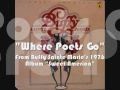 Where Poets Go - Buffy Sainte Marie