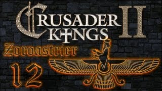 We Shall Play Crusader Kings II Zoroastrier/Persien 12 - Justaniden (Deutsch/Expert Let's Play) screenshot 1
