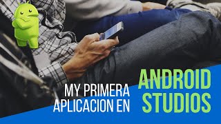 MY PRIMERA APLICACIÓN - SUMA DE DOS NÚMEROS - ||  ANDROID STUDIOS