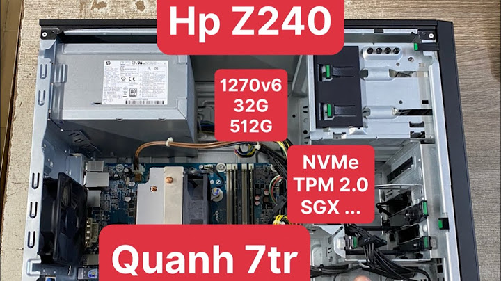 Hp z240 tower workstation đánh giá năm 2024