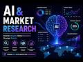 AI & Market Research