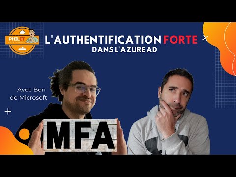 Vidéo: Comment obtenir l'authentification multifacteur Azure ?