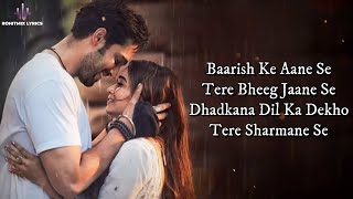 Baarish Ke Aane Se (LYRICS) - Shreya Ghoshal, Tony Kakkar | Manisha Rani, Parth Samthaan | Adil S