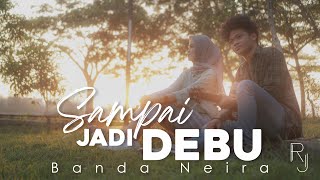 Sahda Nabila - Sampai Jadi Debu (Banda Neira)