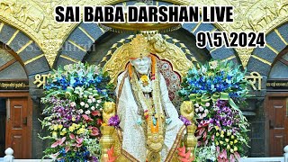 Live Shirdi Sai Baba Temple : 9 MAY 2024 ToDay Shirdi Live