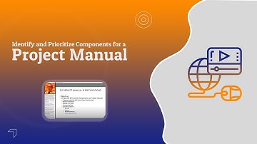 How to Identify, Prioritize Components for a Project Manual? | Architect Registration Examination