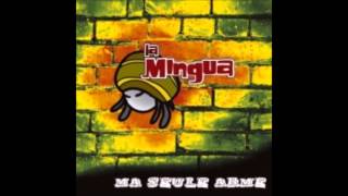 La Mingua - Sonnez L'alarme
