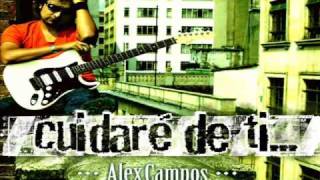 Video thumbnail of "Alex Campos - Mas Que Ayer"