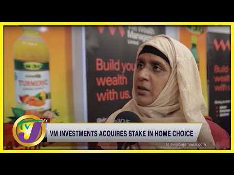 VM Investments Acquires Stake in Home Choice | TVJ Business Day