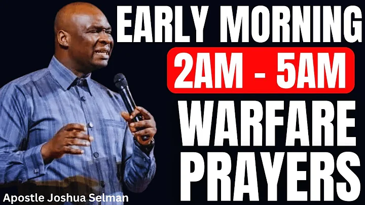 ACTIVATING POWERFUL WARFARE MORNING PRAYERS TO START YOUR DAY | APOSTLE JOSHUA SELMAN