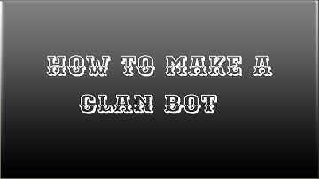 How to make a clan bot | Replit | 24/7 | SailorSammyy