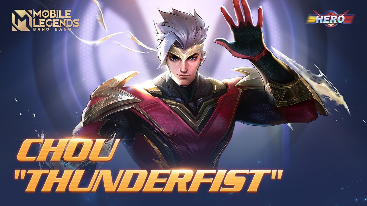 CHOU New Epic Skin THUNDERFIST Mobile Legends Bang Bang YouTube