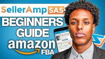 How to Use SellerAmp SAS for Amazon FBA (2025) | Step-by-Step Full Beginner Tutorial