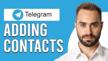 How to Add on Telegram - Adding Contacts on Telegram (How Do I Add Contact On Telegram)