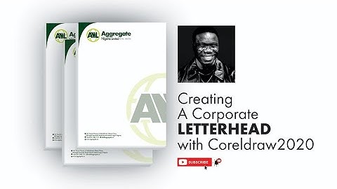 Creating a Corporate Letterhead with Coreldraw 2020