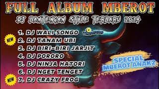 DJ BANTENGAN VIRAL FULL ALBUM TERBARU | DJ WALI SONGO x DJ TANAM UBI | FULL MBEROT ANAK-ANAK