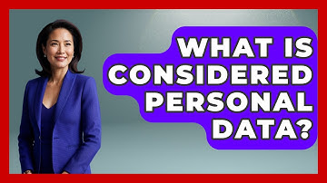 What Is Considered Personal Data? - Customer Support Coach