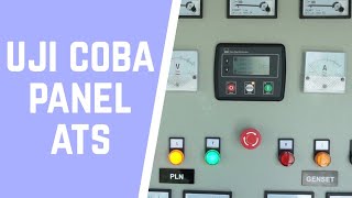 Uji Coba dan Cara Operasional Panel ATS Genset Otomatis dengan COS Socomec dan Deep Sea 4520 MKII