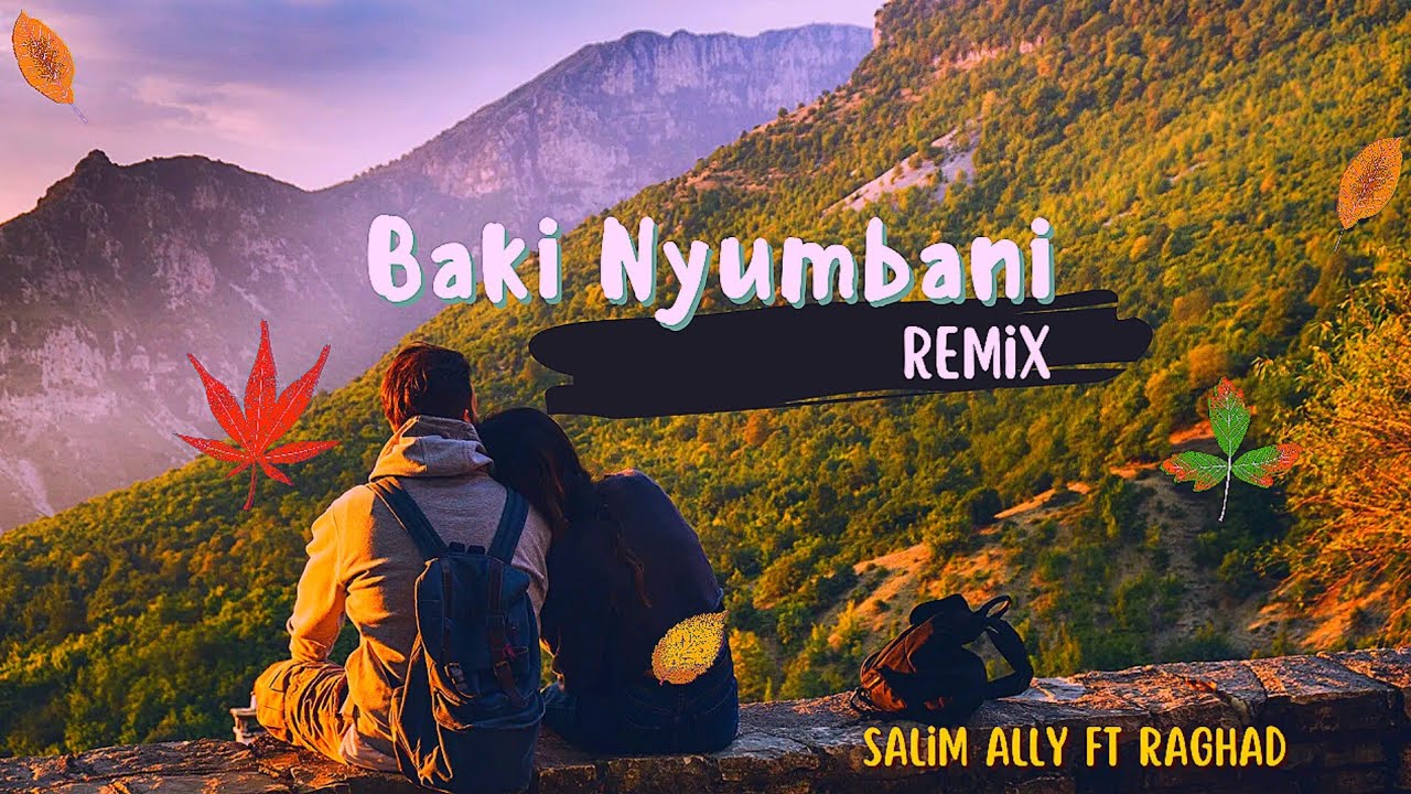 Salim Ally ft Raghad   Baki Nyumbani  Remix Love Nasheed Mpya