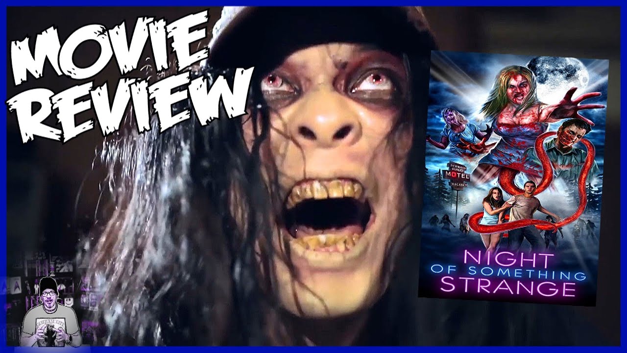Download Night of Something Strange -  Movie Review - You want a friggen crazy movie to watch, you found it!!