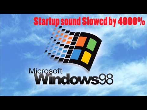 Windows 98 Startup Sound Slowed 4000%