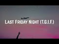 Katy perry  last friday night tgif lyrics