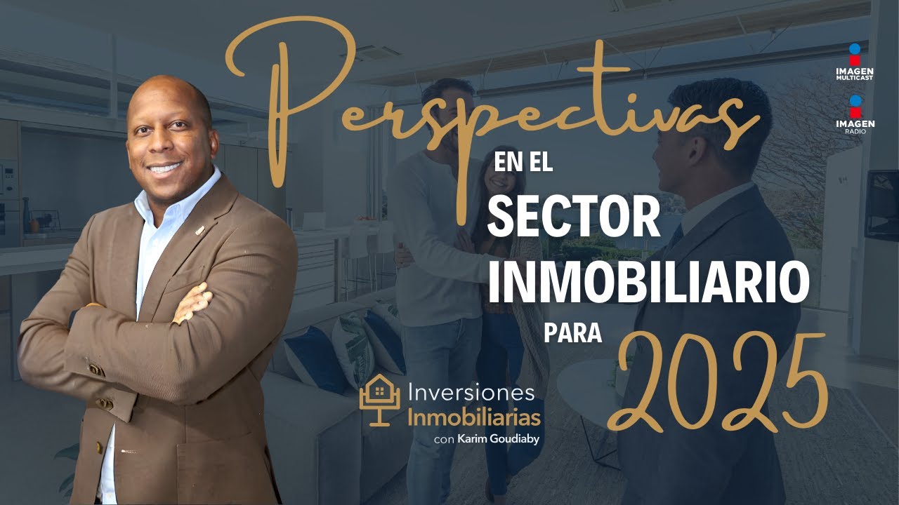 Perspectivas del sector inmobiliario en México para 2025