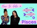 How to Date a Pisces: Tips on How to Make Your Pisces Crush Fall in Love