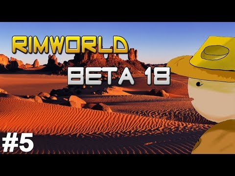 Rimworld beta18 - Изгнанник в абсолютной пустыне 5 - Rimworld beta18 - Изгнанник в абсолютной пустыне 5
