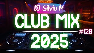 Music Mix 2025 Party Club Dance 2025 Best Remixes Of Popular Songs 2025 Megamix Dj Silviu M
