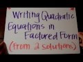 Quadratic Equations in Factored Form Quiz