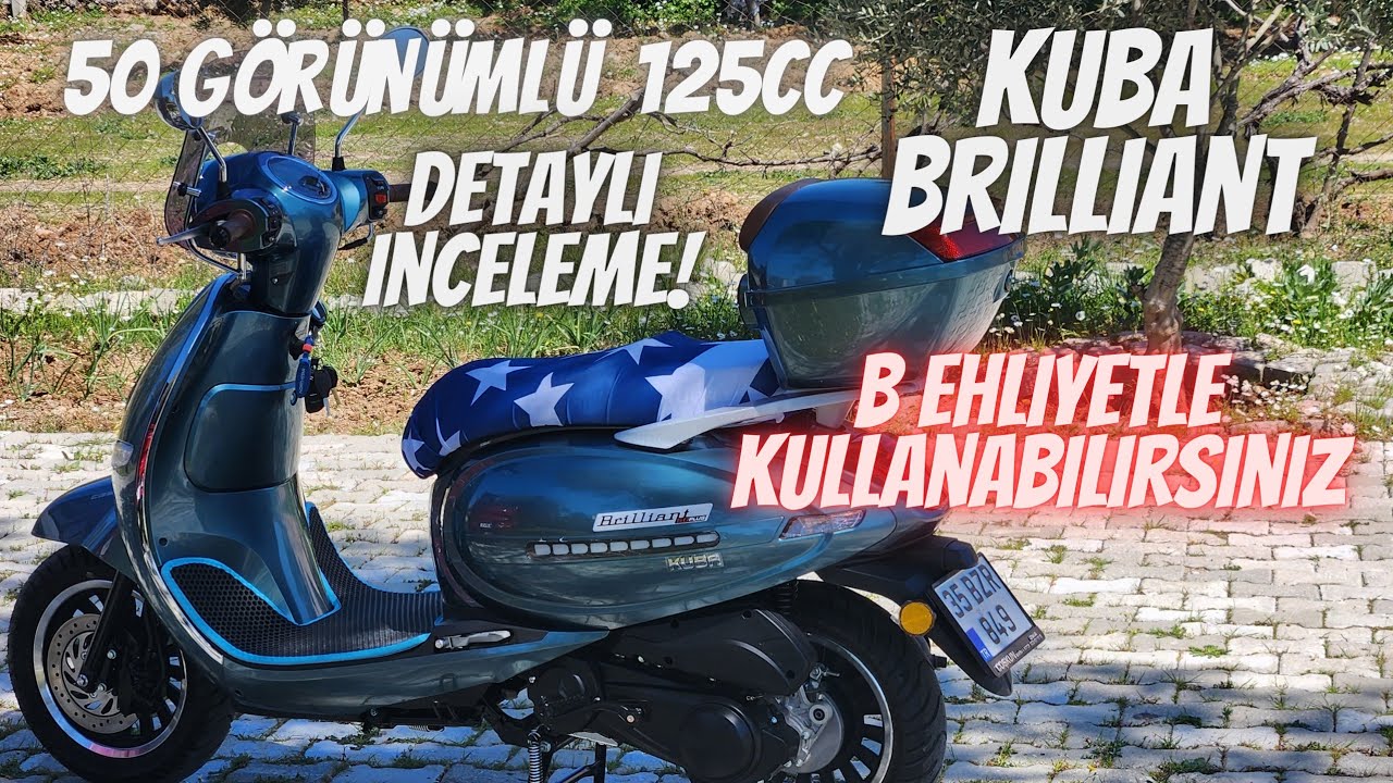 KUBA BRİLİANT PRO PLUS 50 CC DETAYLI İNCELEME/ALINIR MI?
