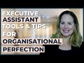 Executive assistant tools and tips for organisational perfection  2023 update