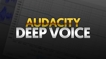 How To: Make Your Voice Deep in Audacity