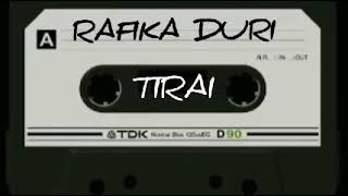 Download Lagu RAFIKA DURI - TIRAI - lirik MP3