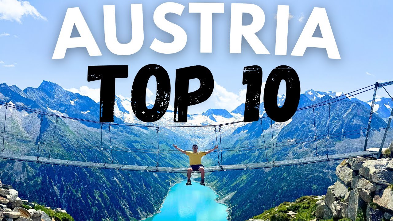 AUSTRIA: Top 10 Places to Visit (for first-timers!) - YouTube