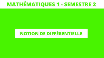 Notion de différentielle - mathématiques 1