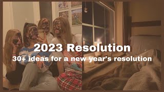 New Year’s Resolution Ideas