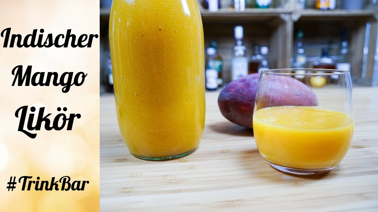 Indischer Mango Likör - Cocktail - Rezept - TrinkBar - YouTube