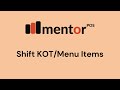 Shift KOT & Menu Items in Mentor POS Restaurant Management Software. don't cancel the KOT shift KOT.