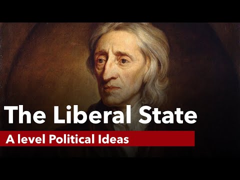The Liberal State - A level Politics
