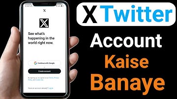 Twitter account kaise banaye || X account kaise banaye || How to create Twitter account
