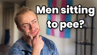 Should Men Sit To Pee?