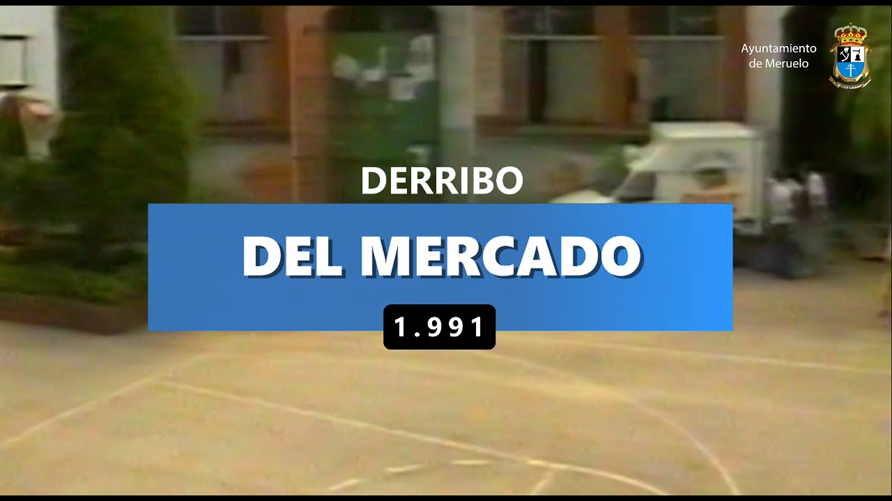 Derribo del mercado municipal de Meruelo - 1991