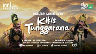 KIKIS TUNGGARANA || Wayang Orang RRI Surakarta