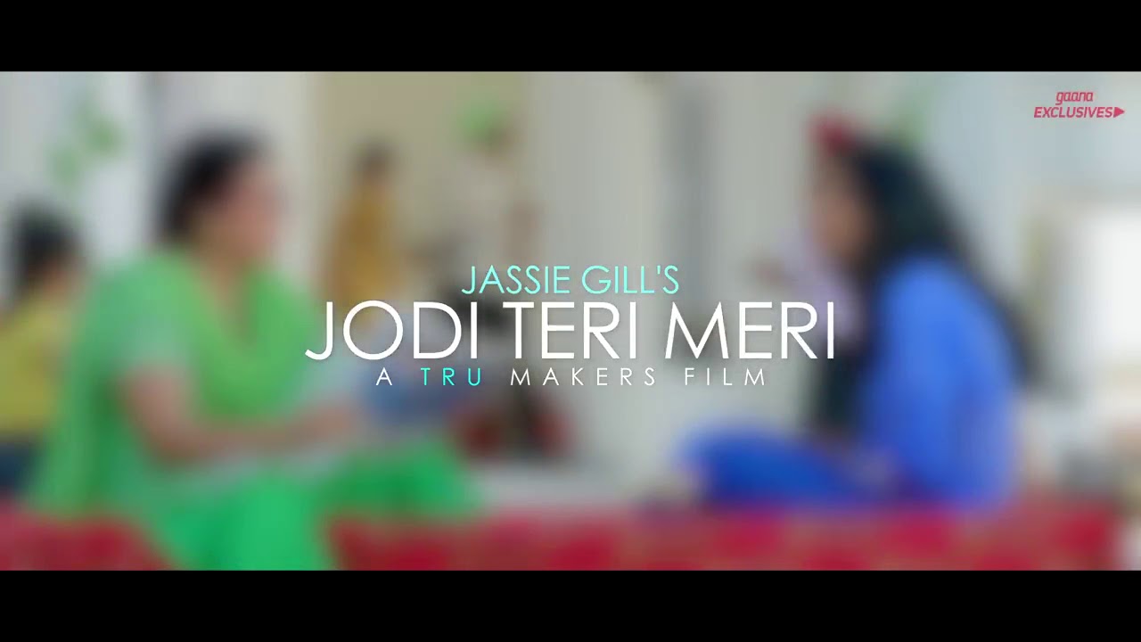 Jodi teri meri by jiss gill