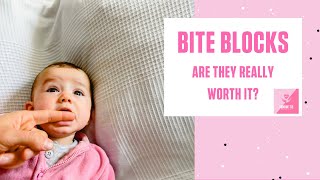 Bite Blocks: Are they actually worth it?