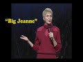 Jeanne robertson  big jeanne