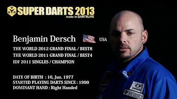 Benjamin Dersch - SUPER DARTS 2013 Player Introduction Video